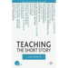 Teaching the Short Story