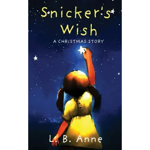 Snicker's Wish: A Christmas Story