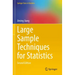 Large Sample Techniques for Statistics