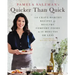 Pamela Salzman's Quicker Than Quick: 140 Crave-Worthy Recipes for Healthy Comfort Foods in 30 Minutes or Less