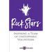 Rock Stars: Inspiring a Team of Unstoppable Volunteers