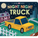 Night Night Truck (Night Night Books)