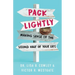 Pack Lightly: Making Sense of the Second Half of Your Life