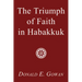 The Triumph of Faith in Habakkuk