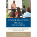 Understanding Special Education: An Examination of the Responsibilities through Case Studies