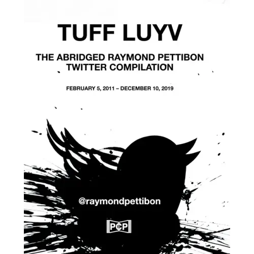 Tuff Luyv: The Abridged Raymond Pettibon Twitter Compilation