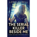 The Serial Killer Beside Me