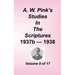 A. W. Pink's Studies in the Scriptures, Volume 09