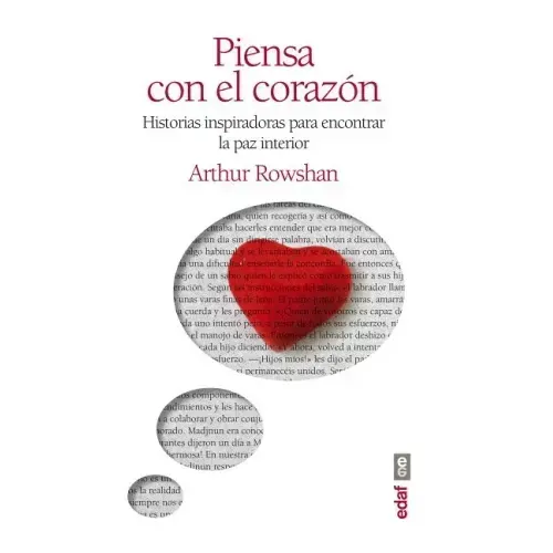 Piensa Con El Corazon