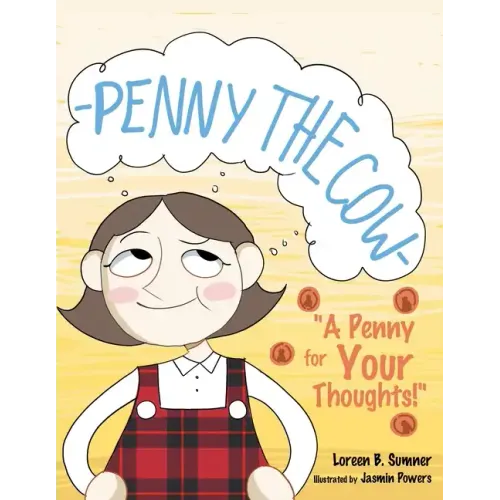 Penny the Cow-: "A Penny for Your Thoughts!"