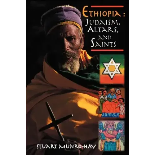 Ethiopia: Judaism, Altars and Saints