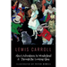 Alice's Adventures In Wonderland & Throught the Looking Glass: Illustrated by Peter Newell