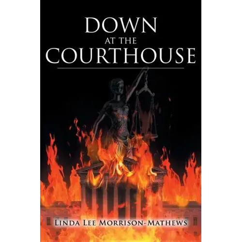 Down at the Courthouse