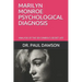 Marilyn Monroe Psychological Diagnosis: Analysis of the Sex Symbol's Secret Life