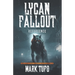Lycan Fallout 6: Resurgence