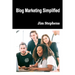 Blog Marketing Simplified
