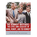 The Kennedy Brothers: The Lives and Legacies of John, Robert, and Ted Kennedy