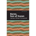 Baree, Son of Kazan: A Child of the Forest