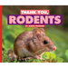 Thank You, Rodents