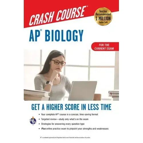 Ap(r) Biology Crash Course, Book + Online: Get a Higher Score in Less Time