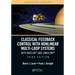 Classical Feedback Control with Nonlinear Multi-Loop Systems: With Matlab(r) and Simulink(r), Third Edition