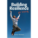 Building Resilience at Work