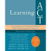 Learning ACT: An Acceptance and Commitment Therapy Skills Training Manual for Therapists