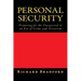 Personal Security: Preparing for the Unexpected in an Era of Crime and Terrorism