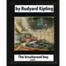 The brushwood boy (1907) by Rudyard Kipling (Original Version)