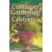 Container Gardening for California