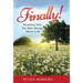 Finally!: Becoming Who You Were Always Meant to Be
