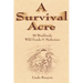 A Survival Acre