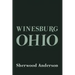 Winesburg, Ohio: Original and Unabridged