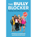 The Bully Blocker: A Play and Other Resources