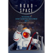 The Road to Space: The Record of China's Aerospace Development