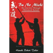 Bu No Michi: My Journey Through Okinawan Karate