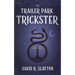 Trailer Park Trickster