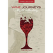 Wine Journeys: Myth and History