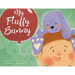 My Fluffy Bunny