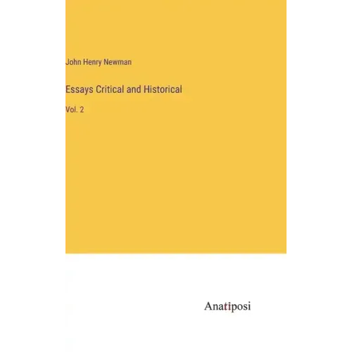 Essays Critical and Historical: Vol. 2