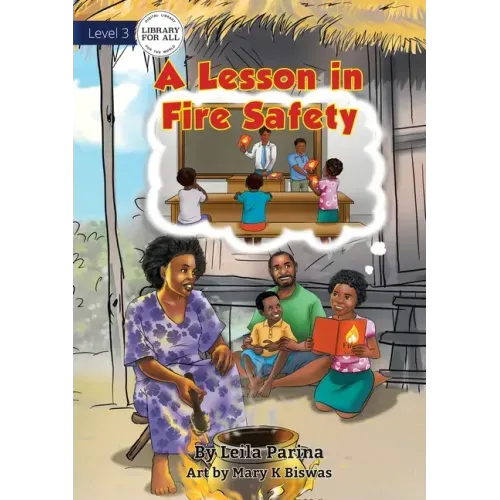 A Lesson In Fire Safety