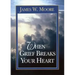 When Grief Breaks Your Heart