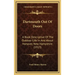 Dartmouth Out Of Doors: A Book Descriptive Of The Outdoor Life In And About Hanover, New Hampshire (1913)