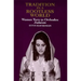 Tradition in a Rootless World: Women Turn to Orthodox Judaism