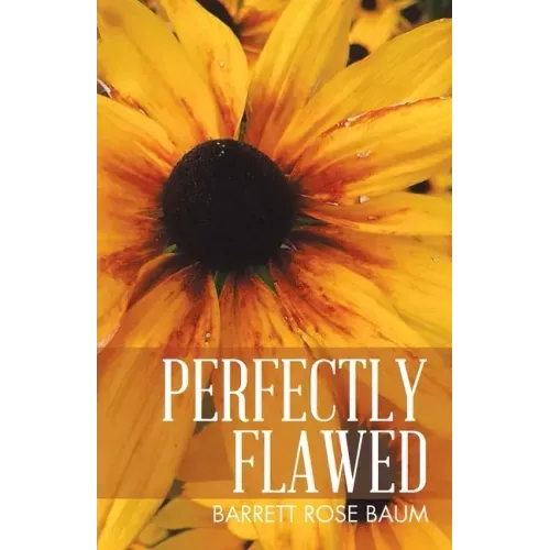 Perfectly Flawed