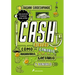 Dinero: Cómo Ganarlo, Ahorrarlo, Gastarlo Y Donarlo / Cash: How to Earn It, Save It, Spend It, Grow It, Give It