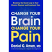 Change Your Brain, Change Your Pain: Breaking the Doom Loop to Heal Chronic Physical and Emotional Pain