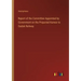 Report of the Committee Appointed by Government on the Projected Karwar to Gadak Railway