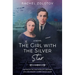 The Girl with the Silver Star
