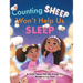Counting Sheep Won't Help Us Sleep